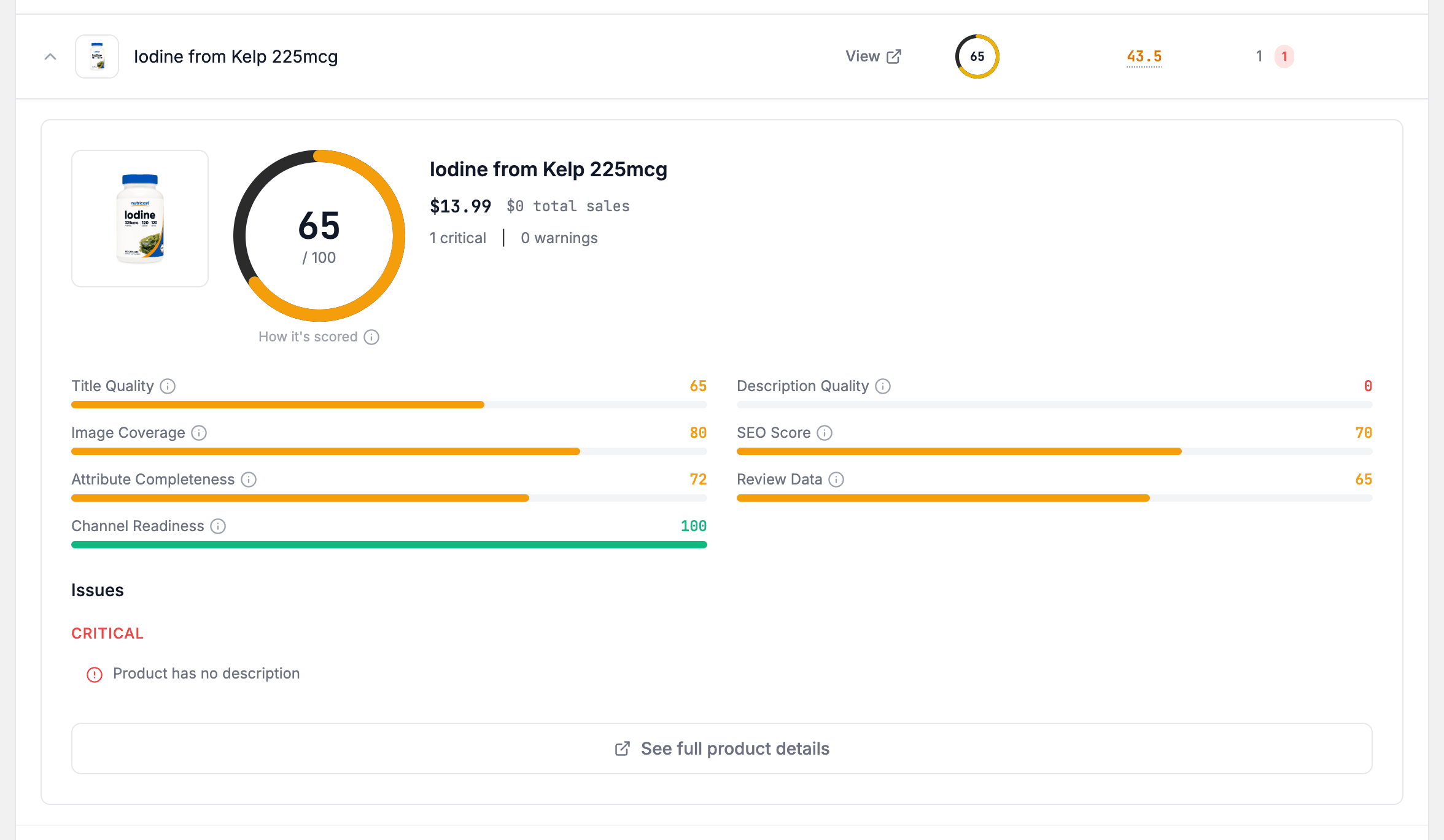 An expanded Catalog Health row showing the overall score gauge, seven criterion bars and a list of issues grouped by severity.